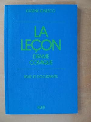 La Lecon Drame Comique - Texte et Documents