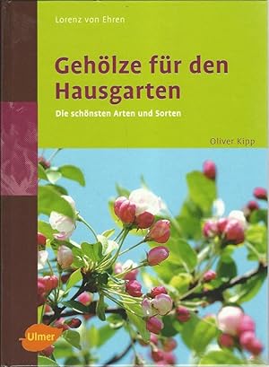 Immagine del venditore per Gehlze fr den Hausgarten. Die schnsten Arten und Sorten. venduto da Lewitz Antiquariat