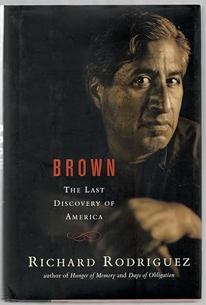 Bild des Verkufers fr Brown: The Last Discovery of America zum Verkauf von Between the Covers-Rare Books, Inc. ABAA