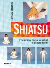 Imagen del vendedor de Shiatsu, el camino hacia la salud y el equilibrio a la venta por AG Library