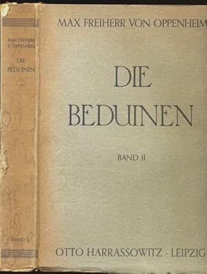 Die Beduinen. Band 2 (von 4) apart: Die Beduinenstämme in Palästina, Transjordanien, Sinai, Hedjaz.