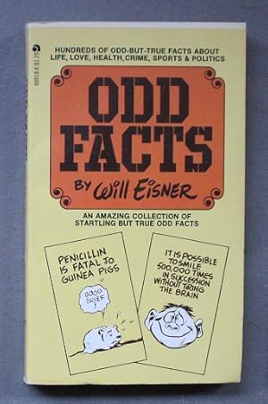 Bild des Verkufers fr ODD FACTS - Over 300 Odd-But-true Facts About Life, Love, Health, Crime, Sports & Politics. zum Verkauf von Comic World