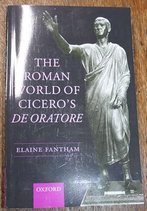 The Roman World of Cicero's De Oratore