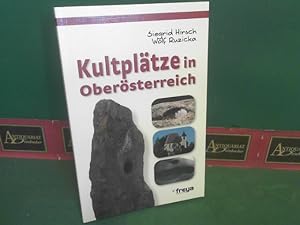 Bild des Verkufers fr Kultpltze in Obersterreich. Ein Guide zu starken Pltzen. zum Verkauf von Antiquariat Deinbacher