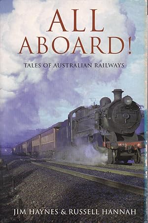 Seller image for All Aboard! - Tales of Australian Railways for sale by Badger Books