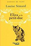 Immagine del venditore per Eliza Et Le Petit Duc venduto da RECYCLIVRE