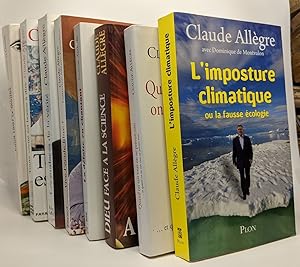 Image du vendeur pour 8 livres de Claude Allgre: L'imposture climatique + Un peu de science pour tout le monde + Dieu face  la science + Toute vrit est bonne  dire + Les audaces de la vrit + Vive l'cole libre! + La mis en vente par crealivres