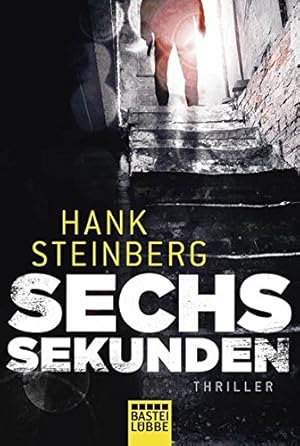 Seller image for Sechs Sekunden: Thriller for sale by Gabis Bcherlager