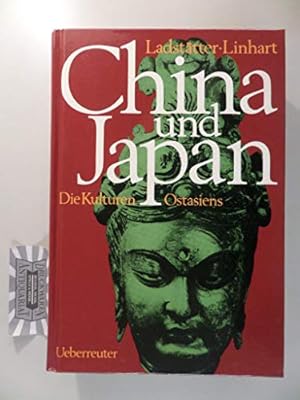 Seller image for China und Japan: Die Kulturen Ostasiens for sale by Gabis Bcherlager