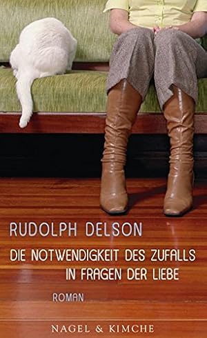 Seller image for Die Notwendigkeit des Zufalls in Fragen der Liebe for sale by Gabis Bcherlager