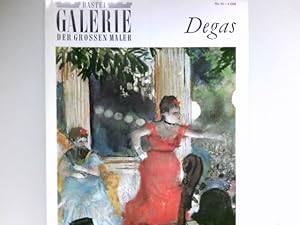 Degas, Nr. 51 : Bastei Galerie der großen Maler.