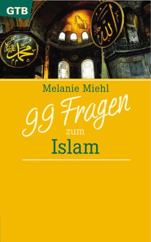 Imagen del vendedor de 99 Fragen zum Islam. a la venta por Antiquariat Buchhandel Daniel Viertel