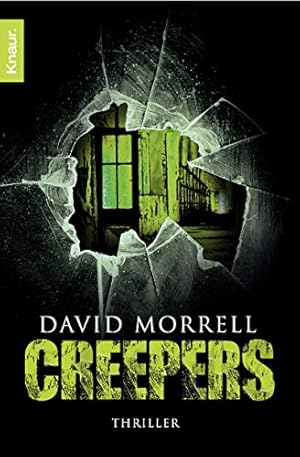Seller image for Creepers : Thriller. Aus dem Engl. von Christine Gaspard / Knaur ; 63447 for sale by Antiquariat Buchhandel Daniel Viertel