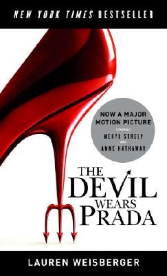 Bild des Verkufers fr The Devil Wears Prada. Film Tie-In. zum Verkauf von Antiquariat Buchhandel Daniel Viertel