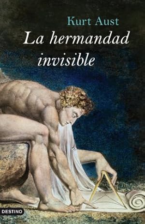 Image du vendeur pour La hermandad invisible (Ancora Y Delfin) mis en vente par Antiquariat Buchhandel Daniel Viertel