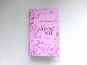 Seller image for Die Wunschliste : Roman. Aus dem Amerikan. von Andrea Stumpf und Gabriele Werbeck for sale by Antiquariat Buchhandel Daniel Viertel
