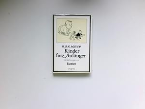 Seller image for Kinder fr Anfnger : Mit Zeichnungen von Loriot. for sale by Antiquariat Buchhandel Daniel Viertel