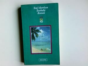 Bild des Verkufers fr Teerbaby : Roman. Dt. von Uli Aumller und Uta Goridis / Rororo ; 13548 : Neue Frau zum Verkauf von Antiquariat Buchhandel Daniel Viertel