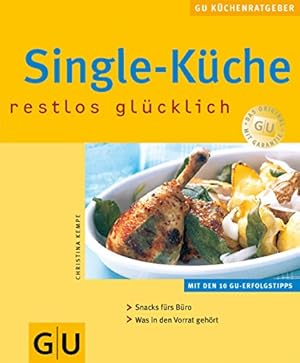 Immagine del venditore per Single-Kche : restlos glcklich ; mit den 10 GU-Erfolgstipps ; unaufwndige Genieerrezepte ; Snacks frs Bro Autorin: Christina Kempe. Fotos: Michael Brauner. [Red.: Tanja Dusy] / GU-KchenRatgeber venduto da Antiquariat Buchhandel Daniel Viertel