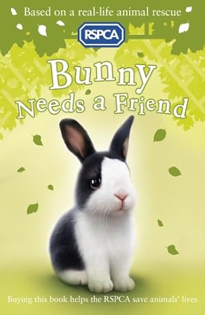 Imagen del vendedor de Bunny Needs a Friend (RSPCA, Band 6) a la venta por Antiquariat Buchhandel Daniel Viertel