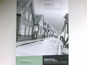 Imagen del vendedor de Einsicht 13 - Bulletin des Fritz Bauer Instituts : Geschichte und Wirkung des Holocaust. Endphasenverbrechen und frhe Strafverfolgung. a la venta por Antiquariat Buchhandel Daniel Viertel