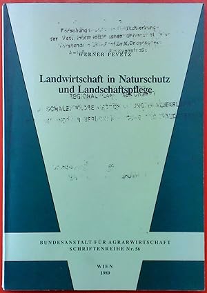 Bild des Verkufers fr Landwirtschaft in Naturschutz und Landschaftspflege. Mit exkursen ber Wasserschutz, Flchenstillegung und Golfanlagen zum Verkauf von biblion2