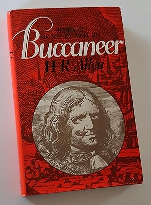 BUCCANEER: Admiral Sir Henry Morgan