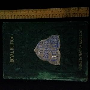 Seller image for The Songs of Ireland, Royal Edition for sale by Nineveh Books