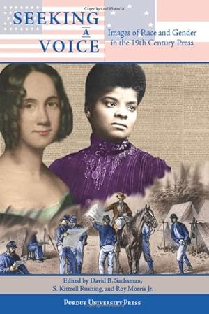 Seller image for Seeking a Voice: Images of Race and Gender in the 19th Century [Soft Cover ] for sale by booksXpress