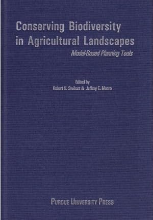 Bild des Verkufers fr Conserving Biodiversity in Agricultural Landscapes: Model-based Planning Tools [Hardcover ] zum Verkauf von booksXpress