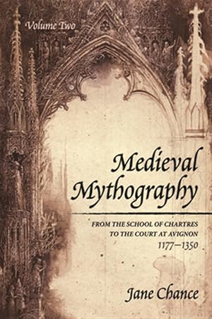 Bild des Verkufers fr From the School of Chartres to the Court at Avignon, 1177-1350 zum Verkauf von GreatBookPricesUK