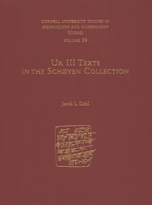 Seller image for Ur III Texts in the Schyen Collection for sale by GreatBookPrices