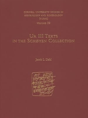 Seller image for Ur III Texts in the Schyen Collection for sale by GreatBookPrices