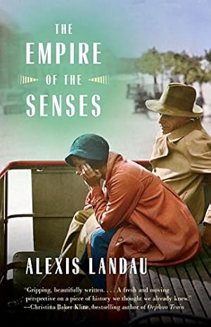 Seller image for The Empire of the Senses: A Novel by Landau, Alexis [Paperback ] for sale by booksXpress