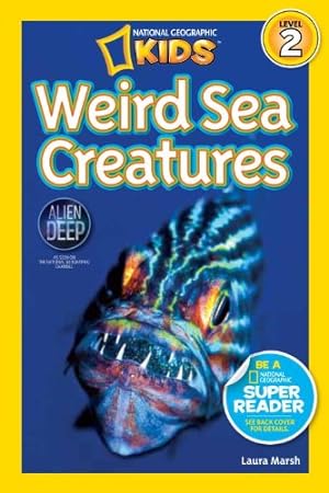 Seller image for National Geographic Readers: Weird Sea Creatures by Marsh, Laura [Library Binding ] for sale by booksXpress