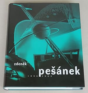 Seller image for Zdenek Pesanek 1896-1965 [Veletrzni palac, Prague, 21 November 1996 - 16 February 1997] for sale by Antikvariat Valentinska