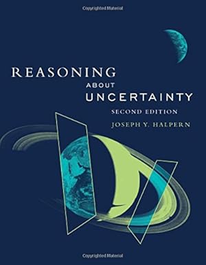 Image du vendeur pour Reasoning about Uncertainty (The MIT Press) by Halpern, Joseph Y. [Paperback ] mis en vente par booksXpress