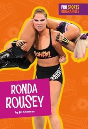 Immagine del venditore per Ronda Rousey (Pro Sports Biographies) by Sherman, Jill [Paperback ] venduto da booksXpress