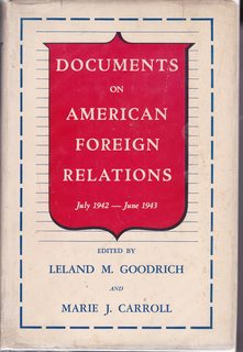 Documents on American Foreign Relations Vol. V July 1942-June 1943