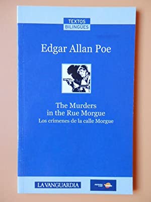 THE MURDERS IN THE RUE MORGUE/LOS CRÍMENES DE LA CALLE MORGUE
