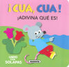 Image du vendeur pour Adivina qu es!. Cua, Cua! mis en vente par AG Library