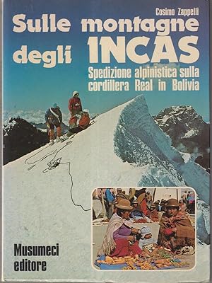 Image du vendeur pour Sulle montagne degli Incas mis en vente par Librodifaccia