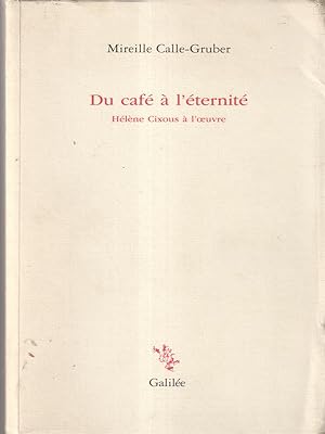 Seller image for Du cafe' a l'eternite' for sale by Librodifaccia