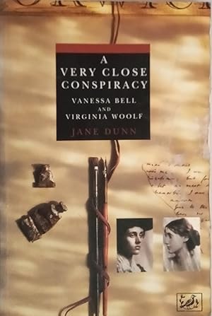 Seller image for A Very Close Conspiracy - Vanessa Bell and Virginia Woolf for sale by The Book House  (PBFA)