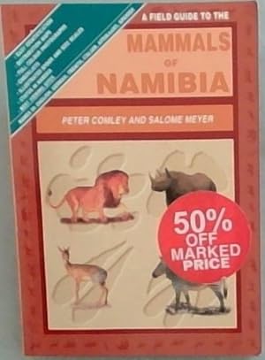 Imagen del vendedor de A field guide to the mammals of Namibia a la venta por Chapter 1