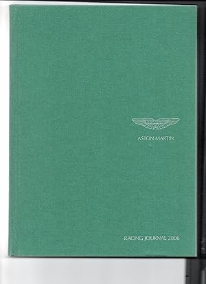 Aston Martin. Racing Journal 2006. Signed by David Brabham and Darren Turner. (Le Mans)