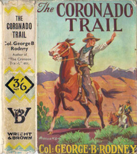 Seller image for THE CORONADO TRAIL. for sale by Black Stump Books And Collectables