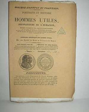 Portraits et Histoire des Hommes Utiles, Bienfaiteurs de L Humanite (!. Jahrgang/Annee - Livraiso...