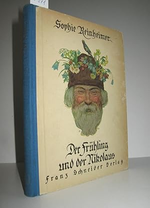 Bild des Verkufers fr Der Frhling und der Nikolaus zum Verkauf von Antiquariat Zinnober