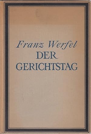 Der Gerichtstag, in fünf Büchern / Franz Werfel